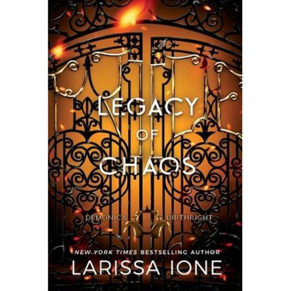 Legacy of Chaos: A Demonica Birthright Novel -- Larissa Ione - Picture 1 of 1